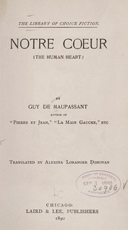 Cover of: Notre cœur =: The human heart