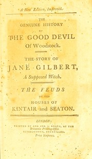 Cover of: The genuine history of the good devil of Woodstock. The story of Jane Gilbert, a supposed witch by Christopher Smart