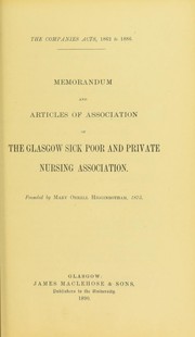 Cover of: Memorandum and articles of association of the Glasgow Sick Poor and Private Nursing Association