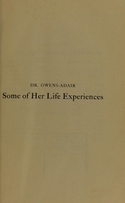 Cover of: Some of her life experiences by Bethenia Owens-Adair