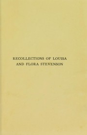 Recollections of the public work and home life of Louisa and Flora Stevenson by E. T. McLaren