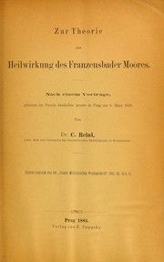 Zur Theorie der Heilwirkung des Franzensbader Moores by C. Reinl