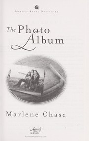 Cover of: The photo album by Marlene J. Chase