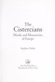 The Cistercians by Stephen Tobin