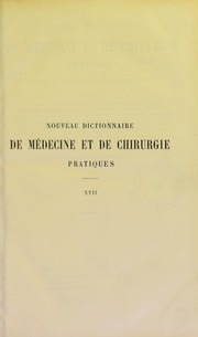 Cover of: Nouveau dictionnaire de m©♭decine et de chirurgie pratiques: illustre de figures intercalees dans le texte : le docteur Jaccoud