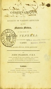 Cover of: Observations on the effects of various articles of the materia medica, in the cure of lues venerea by John Pearson