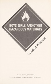 Cover of: Boys, girls, and other hazardous materials
