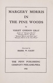 Cover of: Margery Morris in the pine woods