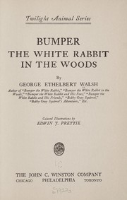 Cover of: Bumper the white rabbit in the woods