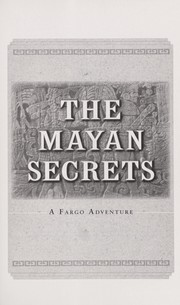 The Mayan Secrets by Clive Cussler, Thomas Perry