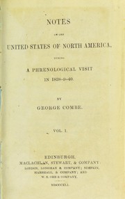 Cover of: Notes on the United States of North America, during a phrenological visit in 1838-9-40