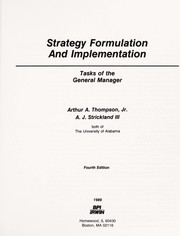 Cover of: Strategy formulation and implementation: tasks of the general manager