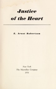 Cover of: Justice of the heart