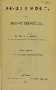 Cover of: Household surgery, or, Hints on emergencies, with an additional chapter on poisons