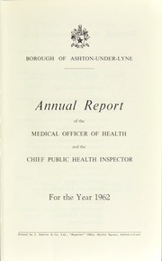 [Report 1962] by Ashton-under-Lyne (England). Borough Council