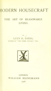 Cover of: Modern housecraft by Lucy H. Yates