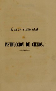 Curso elemental de instruccion de ciegos by Juan Manuel Ballesteros