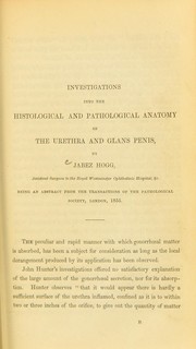 Cover of: Investigations into the histological and pathological anatomy of the urethra and glans penis