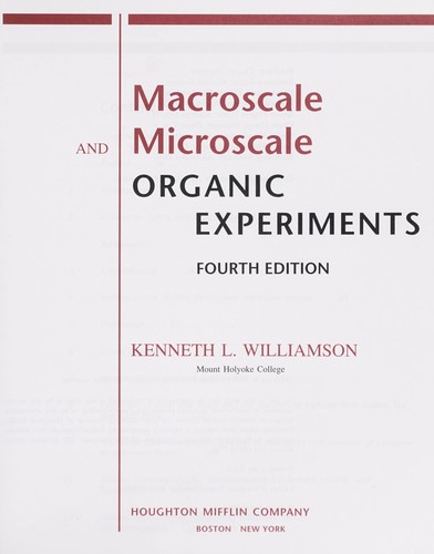 macroscale and microscale organic experiments by k. l. williamson