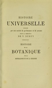 Cover of: Histoire de la botanique, de la minéralogie et de la géologie depuis les temps les plus reculés jusqu'à nos jours by Jean Chrétien Ferdinand Hoefer