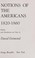 Cover of: Notions of the Americans, 1820-1860.