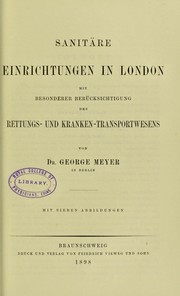 Cover of: Sanitare Einrichtungen in London mit besonderer Ber©ơcksichtigung des Rettungs- und Kranken-Transportwesens