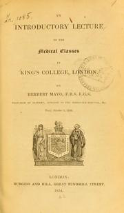 Cover of: An introductory lecture to the medical classes in King's College, London
