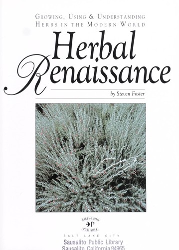 Herbal renaissance by Steven Foster
