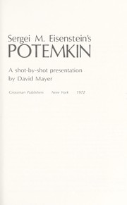 Cover of: Sergei M. Eisenstein's Potemkin: a shot-by-shot presentation.