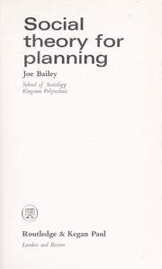 Cover of: Social theory for planning