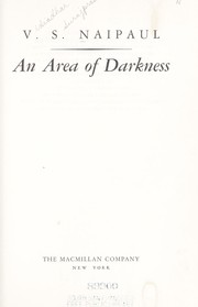 Cover of: An area of darkness by V. S. Naipaul