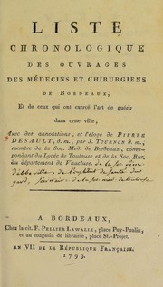 Cover of: Liste chronologique des ouvrages des m©♭decins et chirurgiens de Bordeaux by D. J. Tournon