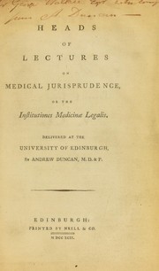 Cover of: Heads of lectures on medical jurisprudence, or the institutiones medicinae legalis