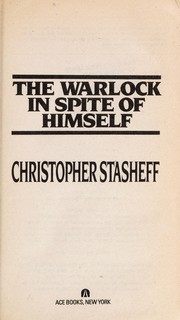 Cover of: The Warlock in Spite of Himself by Christopher Stasheff