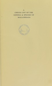 Cover of: A check list of the genera and species of Mallophaga by George Henry Evans Hopkins, George Henry Evans Hopkins