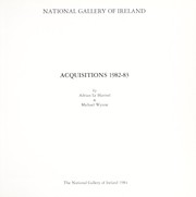 Acquisitions 1982-83 by National Gallery of Ireland., Adrian Le Harivel, Michael Wynne