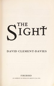 Cover of: The sight by David Clement-Davies