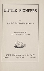 Cover of: Little pioneers by Maude Radford Warren