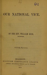 Cover of: Our national vice | Reid, William