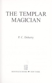 Cover of: The Templar magician by P. C. Doherty