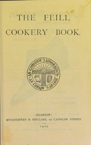 The Feill cookery book by University of Leeds. Library