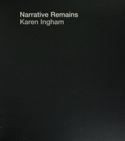 Cover of: Narrative remains by Karen Ingham