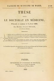 Cover of: Th©·se pour le doctorat en m©♭decine: pr©♭sent©♭e et soutenue le 2 f©♭vrier 1843