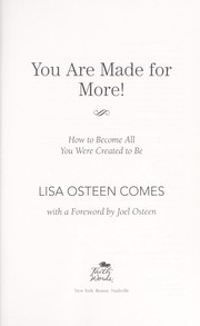 Cover of: You are made for more! by Lisa Osteen Comes