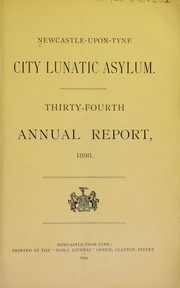 Annual report by Newcastle upon Tyne Borough Lunatic Asylum