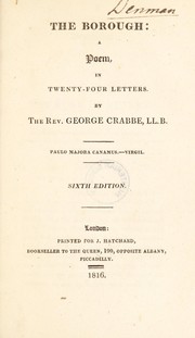 Cover of: The borough: a poem, in twenty-four letters