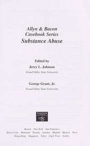 Cover of: Substance abuse by edited by Jerry L. Johnson, George Grant, Jr.
