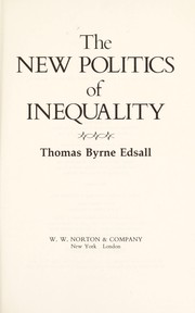 Cover of: The new politics of inequality