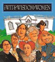 Cover of: The wit and wisdom of women by Melissa Stein