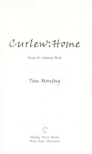 Cover of: Curlew, home : essays & a journey back by 